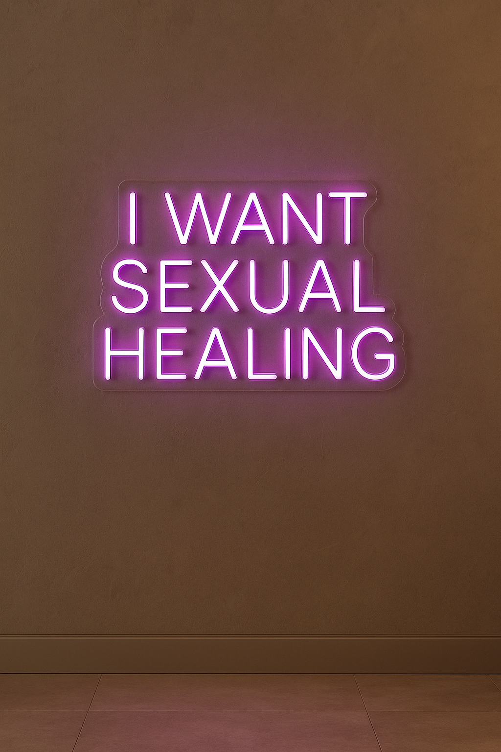 LED Neon Sign I Want Sexual Healing 100 cm