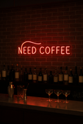 LED Neon Sign Need Coffee 100 cm