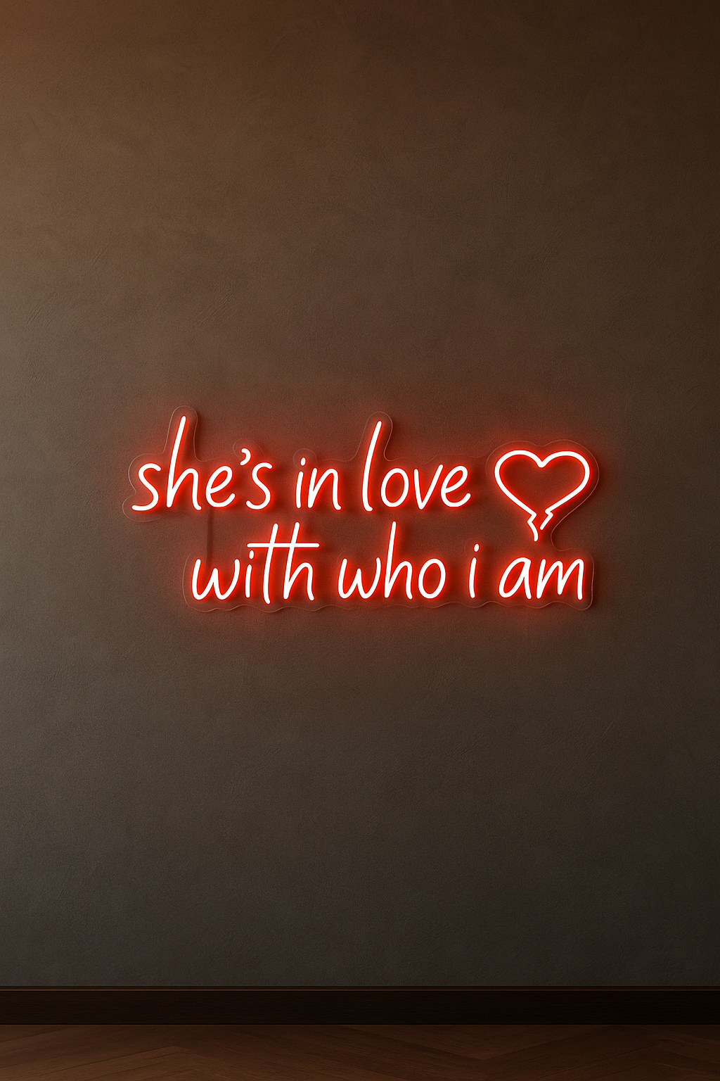 LED Neon Sign She is in love with who i am 100 cm